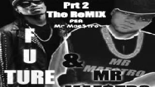Future - My Ho 2 - Astronaut Status Mixtape-Remix By Mr Maestro