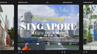 코로나 이전의 싱가포르 《On a Little Street in Singapore - Bob Dylan》 ［부산 MBC 좌충우돌 만국유람기］