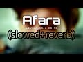 Afara E Frig Slowed And Reverb Song Lovely Raju Edits Slowed Reverb Songs