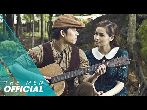 The Men - Nếu Không Phải Là Em (Official MV)