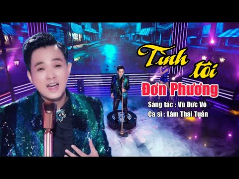 Tình tôi đơn phương - Lâm Thái Tuấn