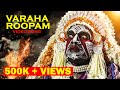 Kantara Video Song 4K Bhoota Kola Kantara