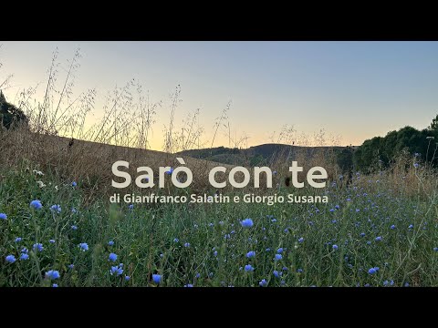 SARÒ CON TE, di Giorgio Susana e Gianfranco Salatin