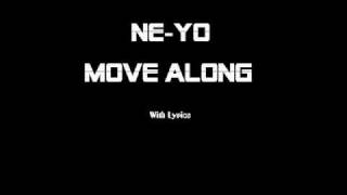 (HQ)Ne-Yo - Move Along (With Lyrics) Oct 2009