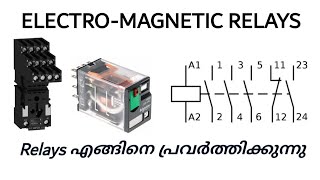 Working of RELAYS |ELCTRO MAGNETIC RELAYS |RELAY WORKING IN MALAYALAM