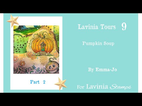 Lavinia Tours 9. Pumpkin Soup. Part 2.