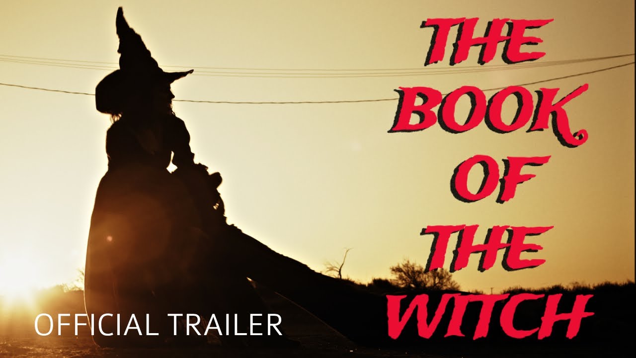 The Book of the Witch — Official Trailer