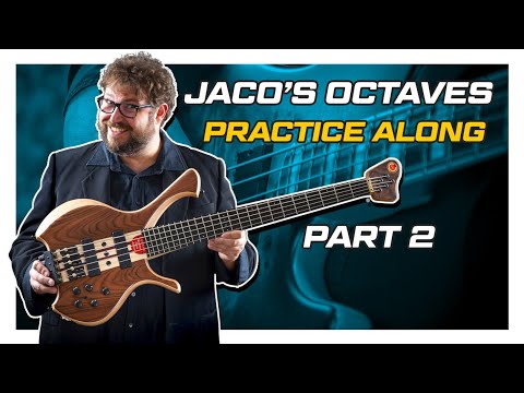 Jaco Pastorius Octave Style Part 2 - Practice Along - Electric Bass Lesson - Let's Practice!