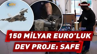 Avrupa'nın Güvenliği İçin 150 Milyar Euro Değerindeki Dev Proje: SAFE 