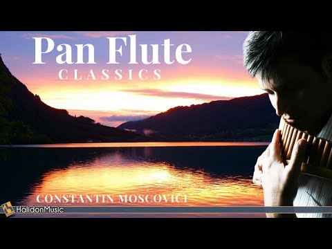 Pan Flute Classics - Constantin Moscovici