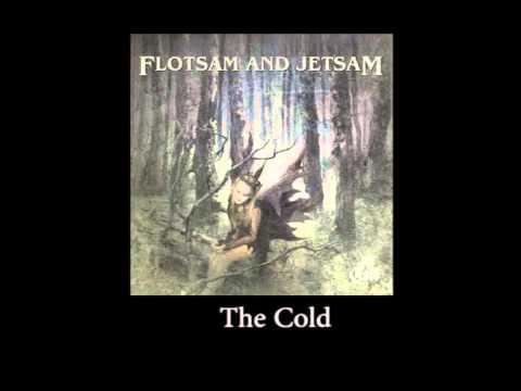 Flotsam and Jetsam - The Cold  (Full Album 2010)