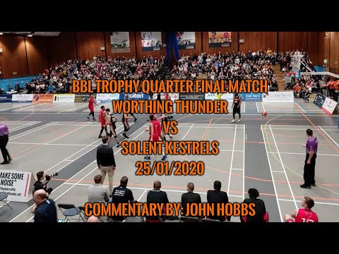 Worthing Thunder vs Solent Kestrels - 25/01/2020 - BBL Trophy Quarter Final Match