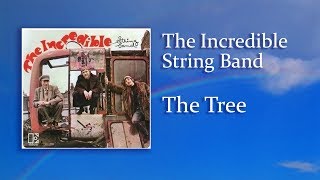 The Incredible String Band, The Tree