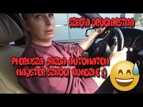 Szkoła Druciarstwa Pierwsza Jazda Automatem Majster Szkoli Kundzie Wazzup :)