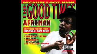 Afroman - Mississippi [The Good Times Version] (HD)