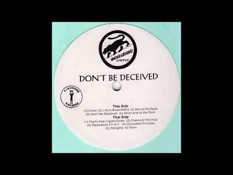 Underground Source - Don't Be Deceived (1990) ~ Full Snippet