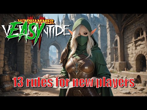 13 Rules for New Players | Vermintide 2 | EASYtide