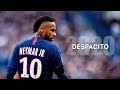 Neymar Jr ► Despacito - Luis Fonsi, Daddy Yankee ● Skills & Goals 2019/2020 |HD
