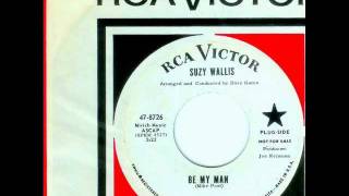Suzy Wallis - BE MY MAN  (David Gates)  (1965)