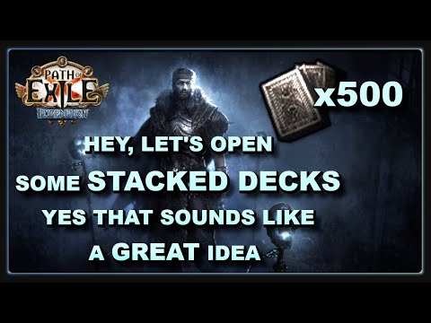 PoE 3.15 - Opening 500 Stacked Decks (Weird Edition)
