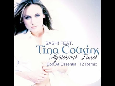 Sash! & Tina Cousins - Mysterious Times