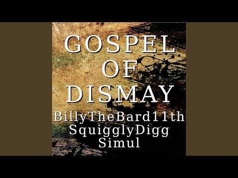 Gospel of Dismay