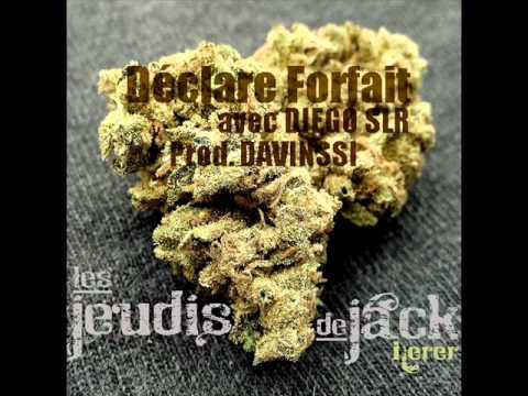 Jack Herer & Diego SLR Déclare Forfait (Prod DaVinssi)