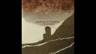 HERESY OF THIEVES - the code (full ep)