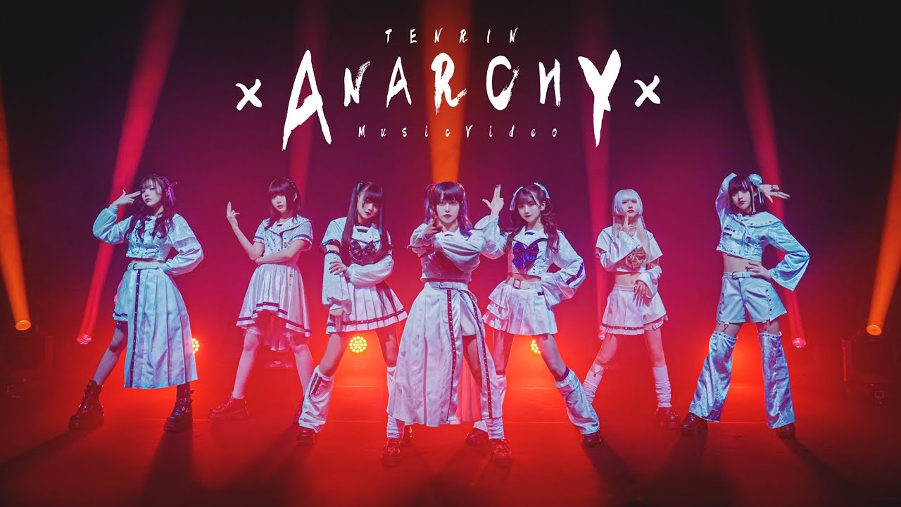 TENRIN「ANARCHY」