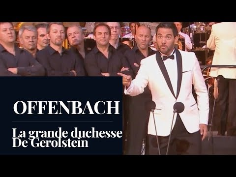 OFFENBACH : La Grande Duchesse De Gerolstein "Je suis le Général Boum" (Noguera) [HD]