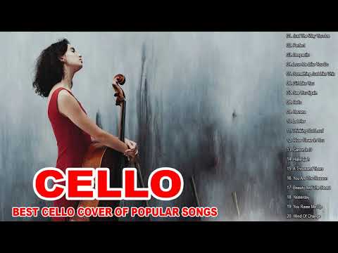 Top 20 Cello Covers of popular songs 2020 - The Best Covers Of Instrumental Cello 2020