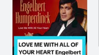 LOVE ME WITH ALL OF YOUR HEART-ENGELBERT HUMPERDINK-cover by Tom Bellamy on Yamaha Tyros 5 Keyboard.
