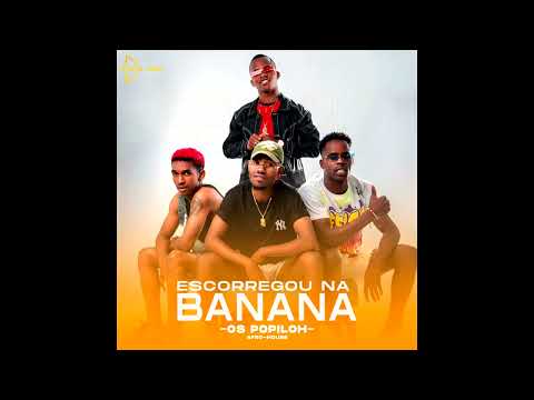 Os Popiloh   Escorregou na Banana Prod  Dj Taba Mix