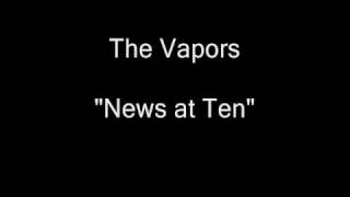 The Vapors - News at Ten [HQ Audio]