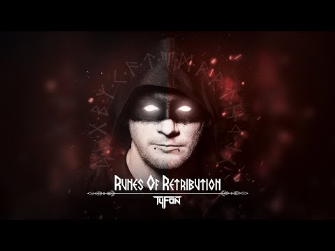 Tyfon  - Runes Of Retribution [Album Megamix]