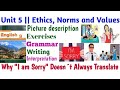 Grade 9 English Unit 5 Ethics Norms And Values Why I Am Sorry Doesn T Always Translte