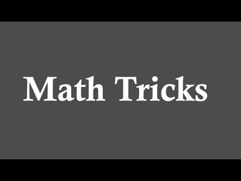 Math Tricks