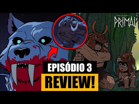 Primal! Análise episódio 3: Uma Morte Fria! 1°Temporada