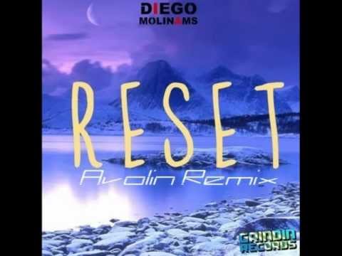 Diego Molinams - Reset (Avolin Remix)