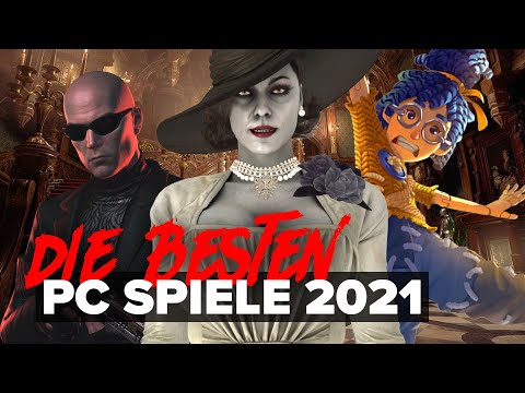 Die besten PC Spiele 2021