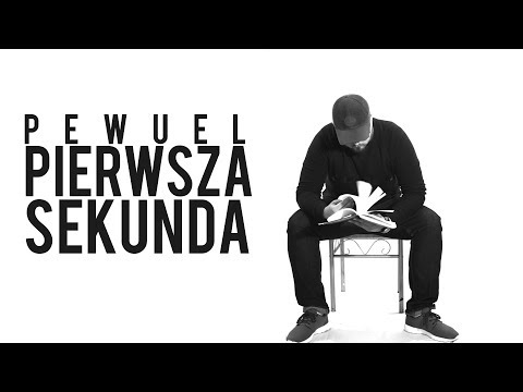 01. PEWUEL - PIERWSZA SEKUNDA (Prod. BlackMo) OFFICIAL VIDEO