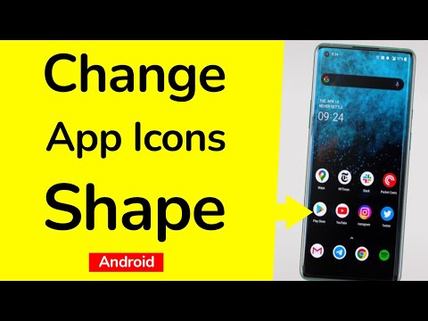 How to Change App Icons Shape on Android Phone?