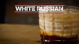 The Big Lebowski&#39;s &quot;White Russian&quot; | How to Drink