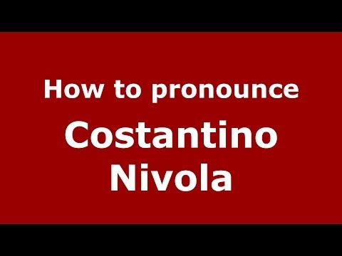 How to pronounce Costantino Nivola (Italian/Italy) - PronounceNames.com