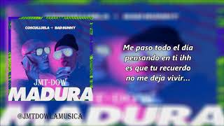 Cosculluela Ft Bad Bunny - Madura (Vídeo Letras) | Reggaeton 2018