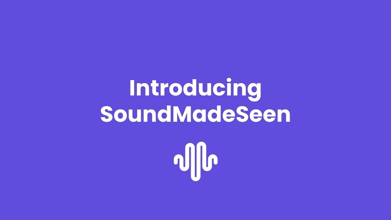 SoundMadeSeen video preview