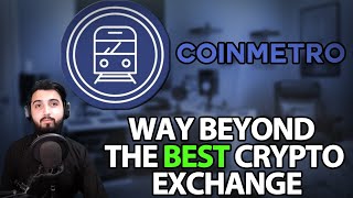 COINMETRO - WAY BEYOND THE BEST CRYPTO EXCHANGE !!!