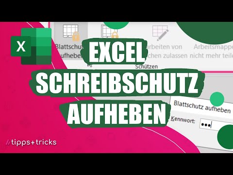Excel: Schreibschutz aufheben - so geht's