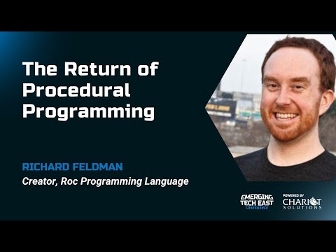 The Return of Procedural Programming - Richard Feldman