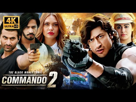 Commando 2 (Superhit Full Action Move) | Vidyut Jammwal, Adah Sharma, Esha Gupta | Hindi Movie | 4K